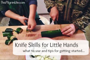 Teaching kids knife safety--what to use and tips for getting started