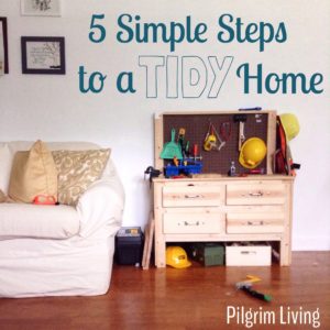 5 simple steps to a tidy home