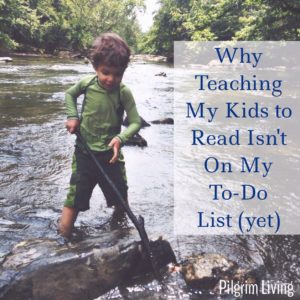 Why Teaching My Kids to Read Isn't On My To-Do (Yet)
