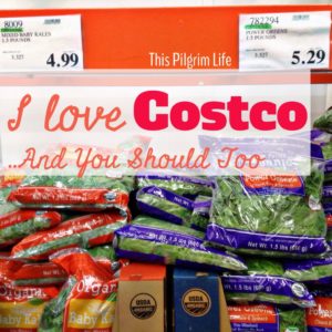 I Love Costco...And You Should Too