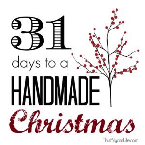 31 Days to a Handmade Christmas