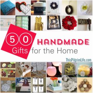 Handmade Gifts for the Home Round-Up