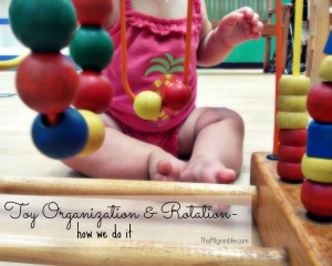 organizing and rotating toys