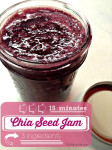 Chia Seed Jam-- simplest jam that only needs three ingredients and fifteen minutes!