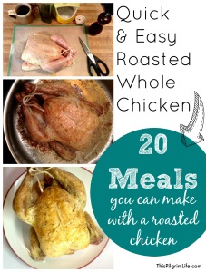 20 Meals You Can Make with a Roasted Whole Chicken