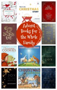 December isn't just about making wishlists and eating cookies! This list of Advent books for the whole family will help you to savor the season and find the wonder and joy of anticipating the coming of the Savior. 