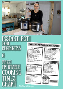 You can avoid these common problems using the Instant Pot with a few simple tips. Plus, get a free printable Instant Pot cooking times chart full of suggested cook times for various meats, vegetables, grains, beans, etc! 