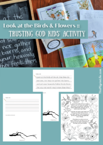 Spend a morning learning about nature, enjoying good literature, and being encouraged by God's love with this children's lesson on trusting God. 